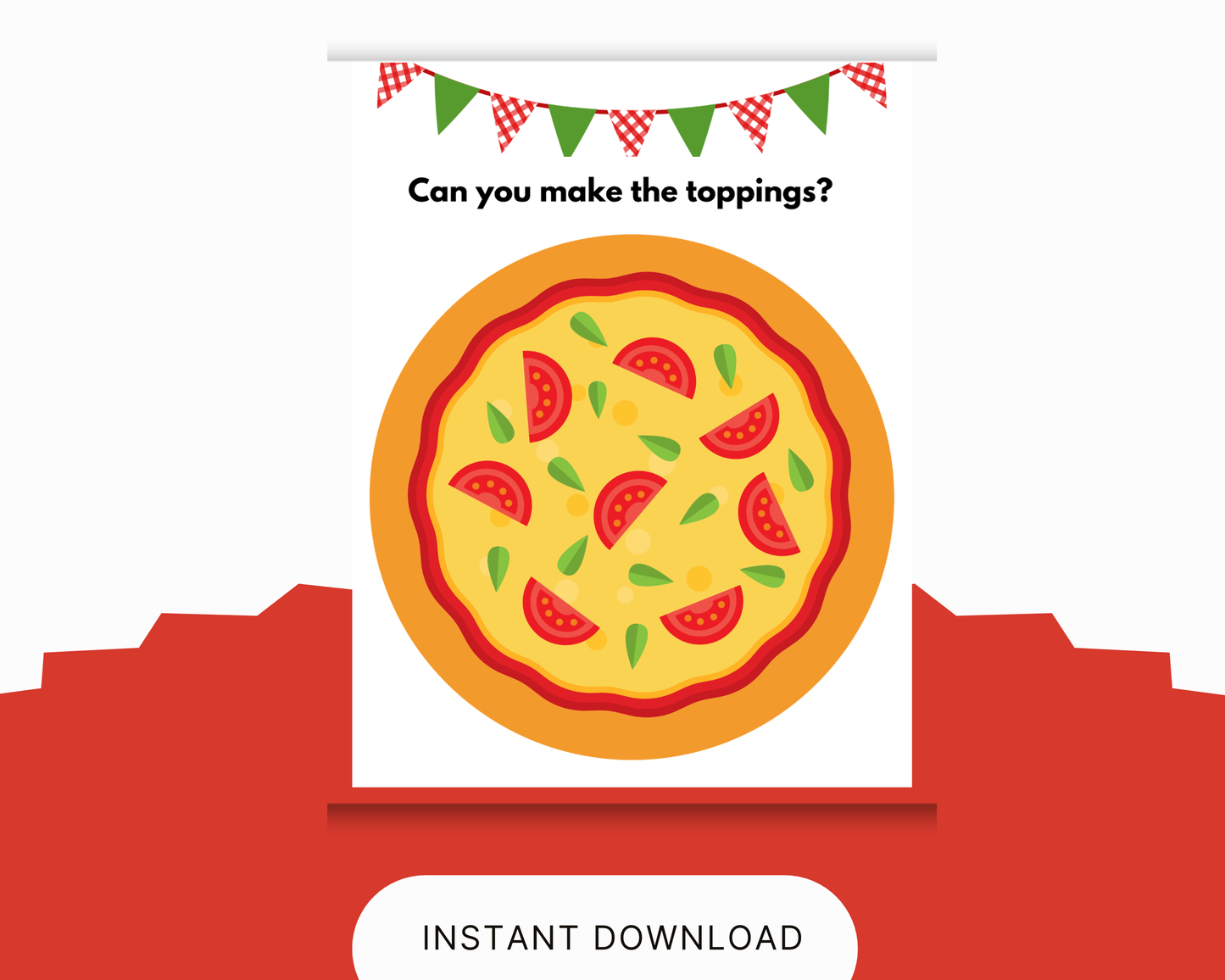 A digital graphic for a pizza-themed printable or craft activity, featuring a cartoon illustration of a pizza with the text 'Can you make the toppings?' and an 'INSTANT DOWNLOAD' label at the bottom.