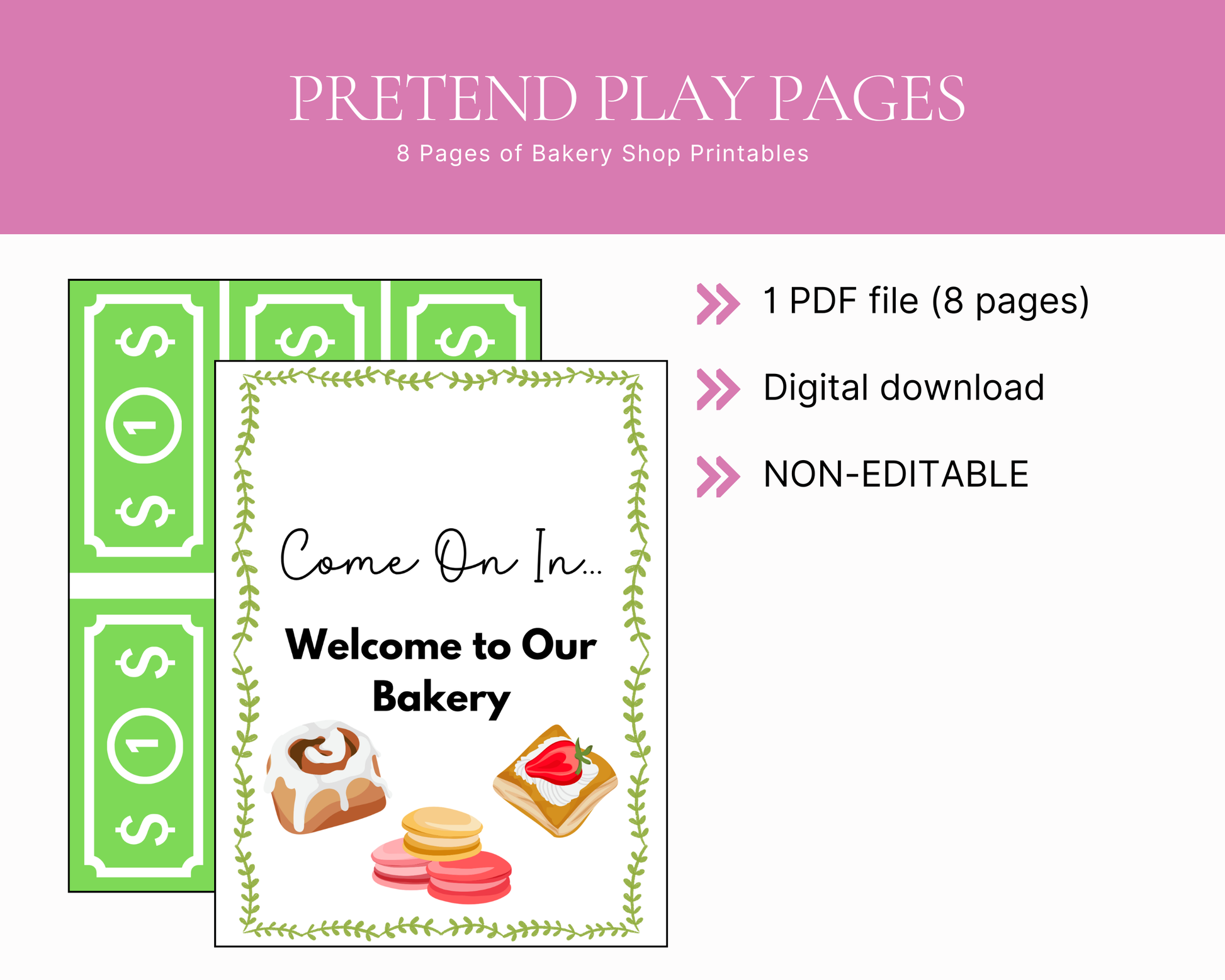 Promotional graphic for a digital printable product titled 'Pretend Play Pages: 8 Pages of Bakery Shop Printables.' The design shows a bakery-themed printable page with a green leaf border, a dollar bill icon, and illustrations of pastries, plus text noting it is a 1 PDF file, digital download, and non-editable.